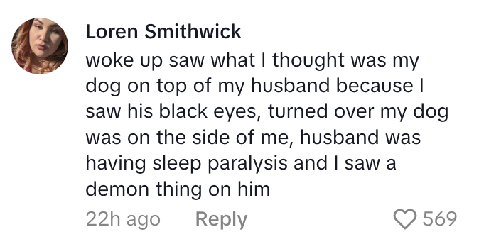 Comment describes mistaking a dog's eyes for a demon figure on a husband experiencing sleep paralysis