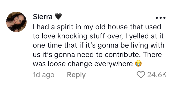 Social media comment about a spirit in an old house causing mischief, ending humorously with finding loose change everywhere
