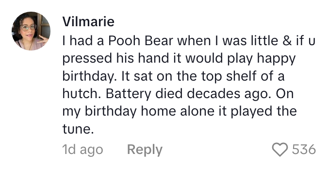 Comment about a Pooh Bear toy playing &quot;Happy Birthday&quot; unexpectedly on the user's birthday, despite the battery dying decades ago