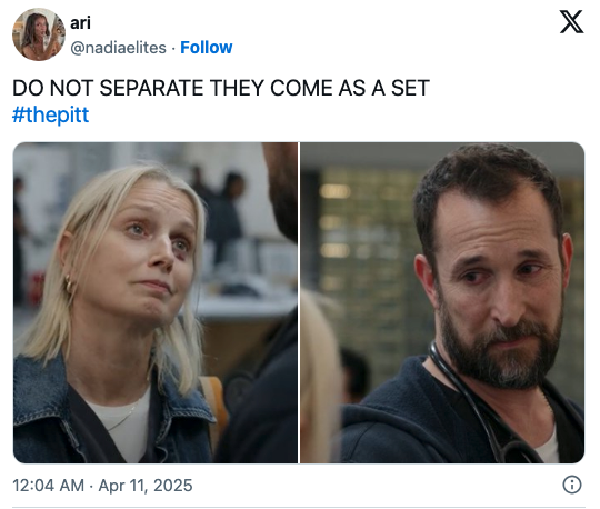 Split image of Dana and Robby. Overlay text reads, "DO NOT SEPARATE THEY COME AS A SET #thepitt"