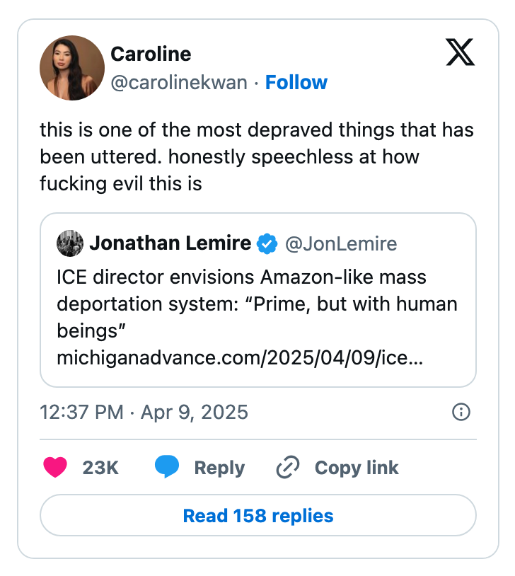 Tweet by Caroline highlights outrage over a reported statement comparing proposed deportation system to Amazon's Prime for humans