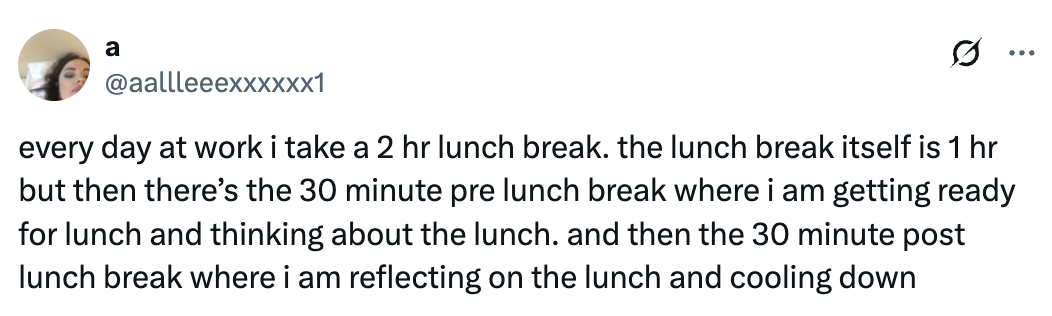 Tweet humorously describes a daily 2-hour lunch break routine, including prep and reflection time, using 30-minute segments