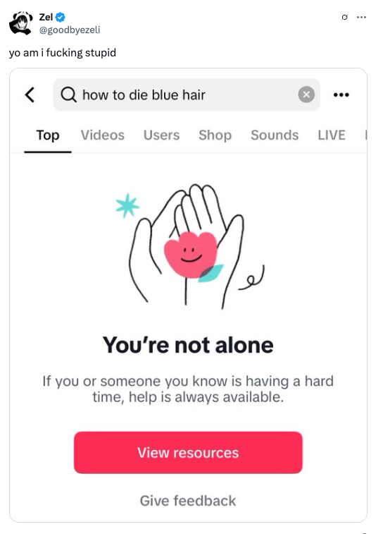 Search for "how to die blue hair" shows mental health support resources under "You're not alone."