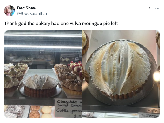 Two photos of a bakery display featuring a pie with a vulva-shaped meringue topping. Tweet text humorously comments on its resemblance