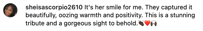 Comment praising a smile as warm and positive, calling it a stunning tribute and a gorgeous sight to behold, accompanied by heart emojis