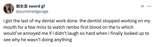 Tweet about a dental procedure pause to watch "Rambo: First Blood," feeling humor instead of annoyance