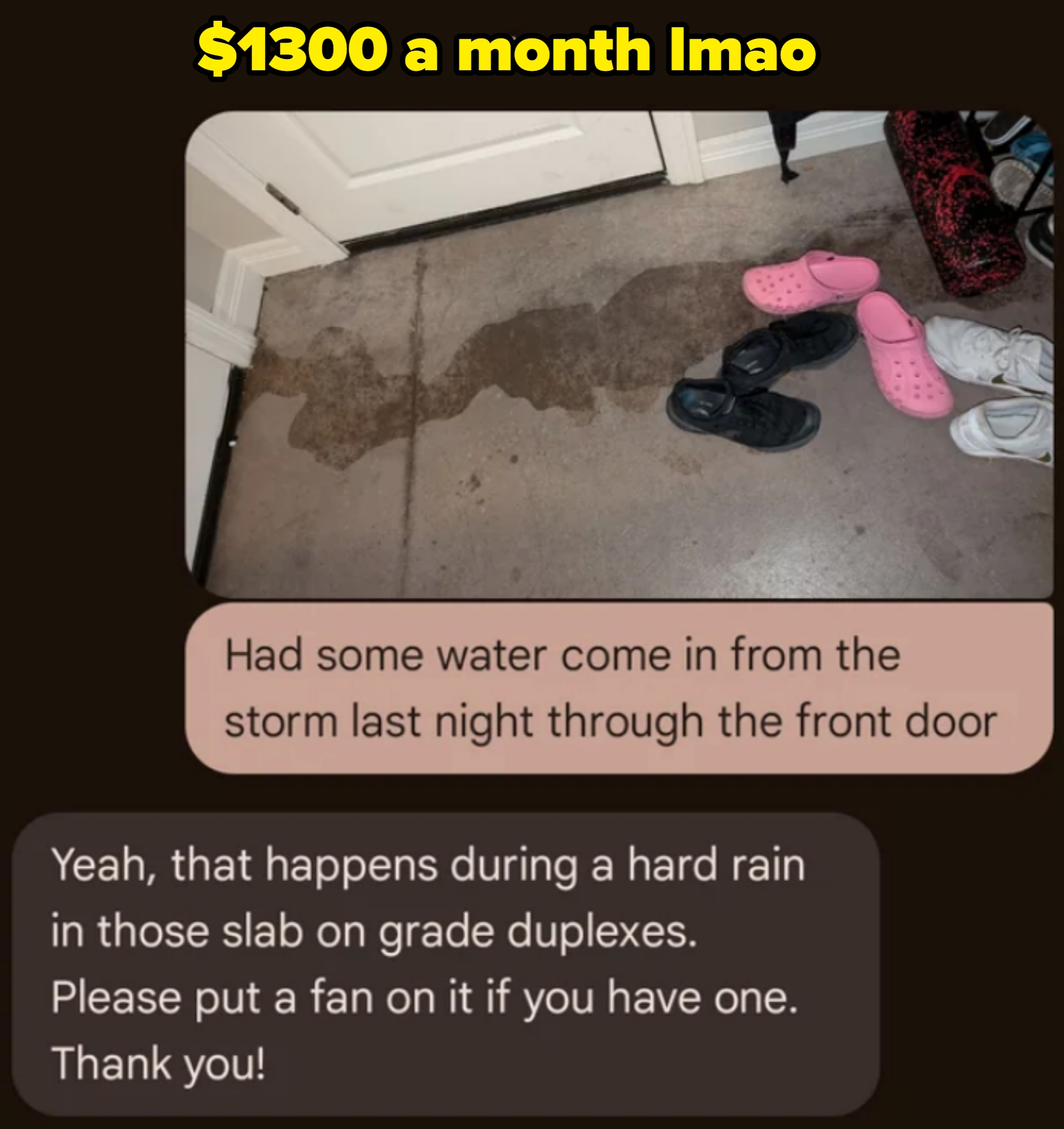 Tenant texts landlord about water entering through the door after a storm; landlord advises to use a fan