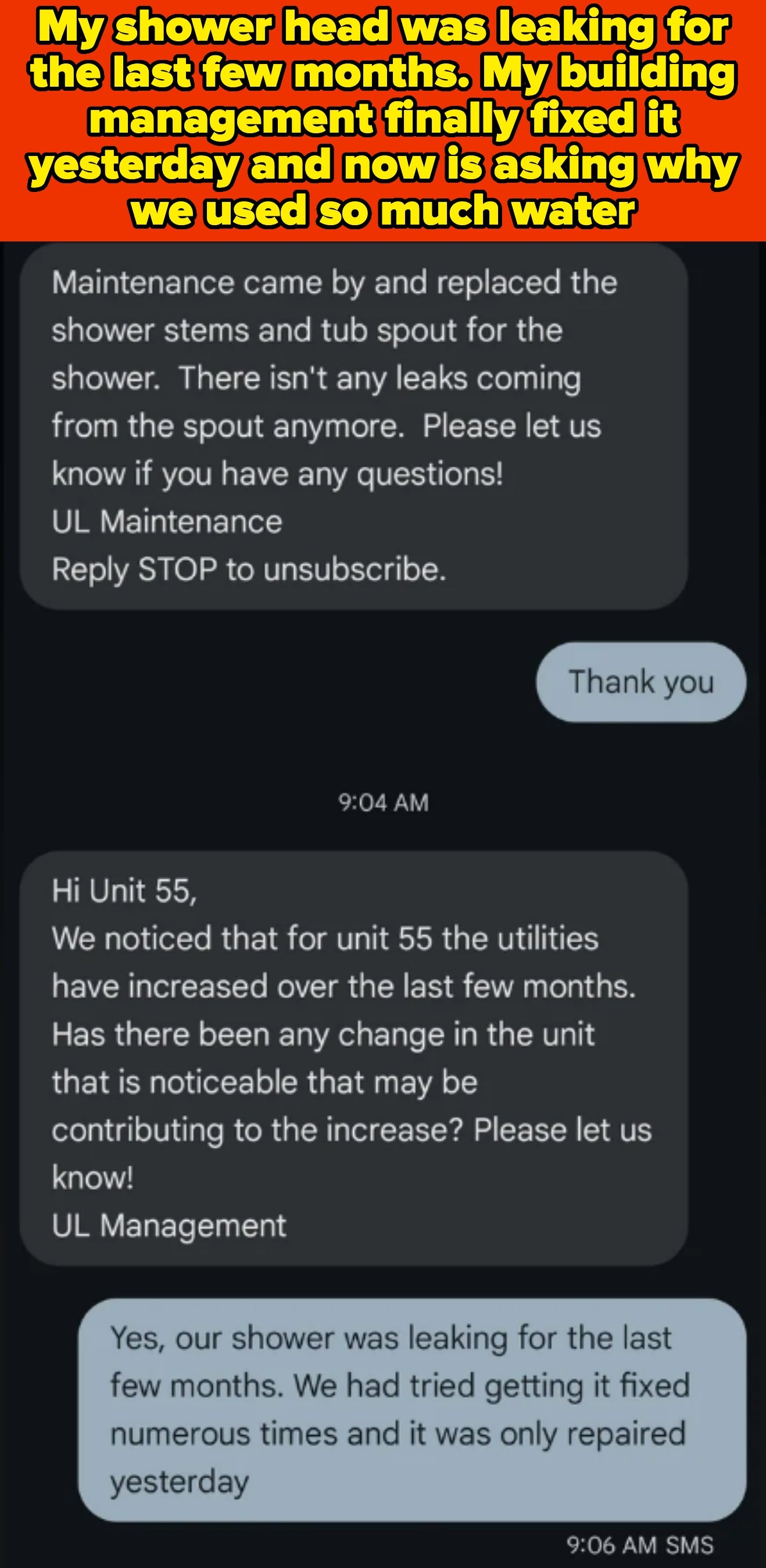 text message from management asking why the utility bill has been higher; tenant replies it's due to a leaky shower that the landlord refused to fix for months