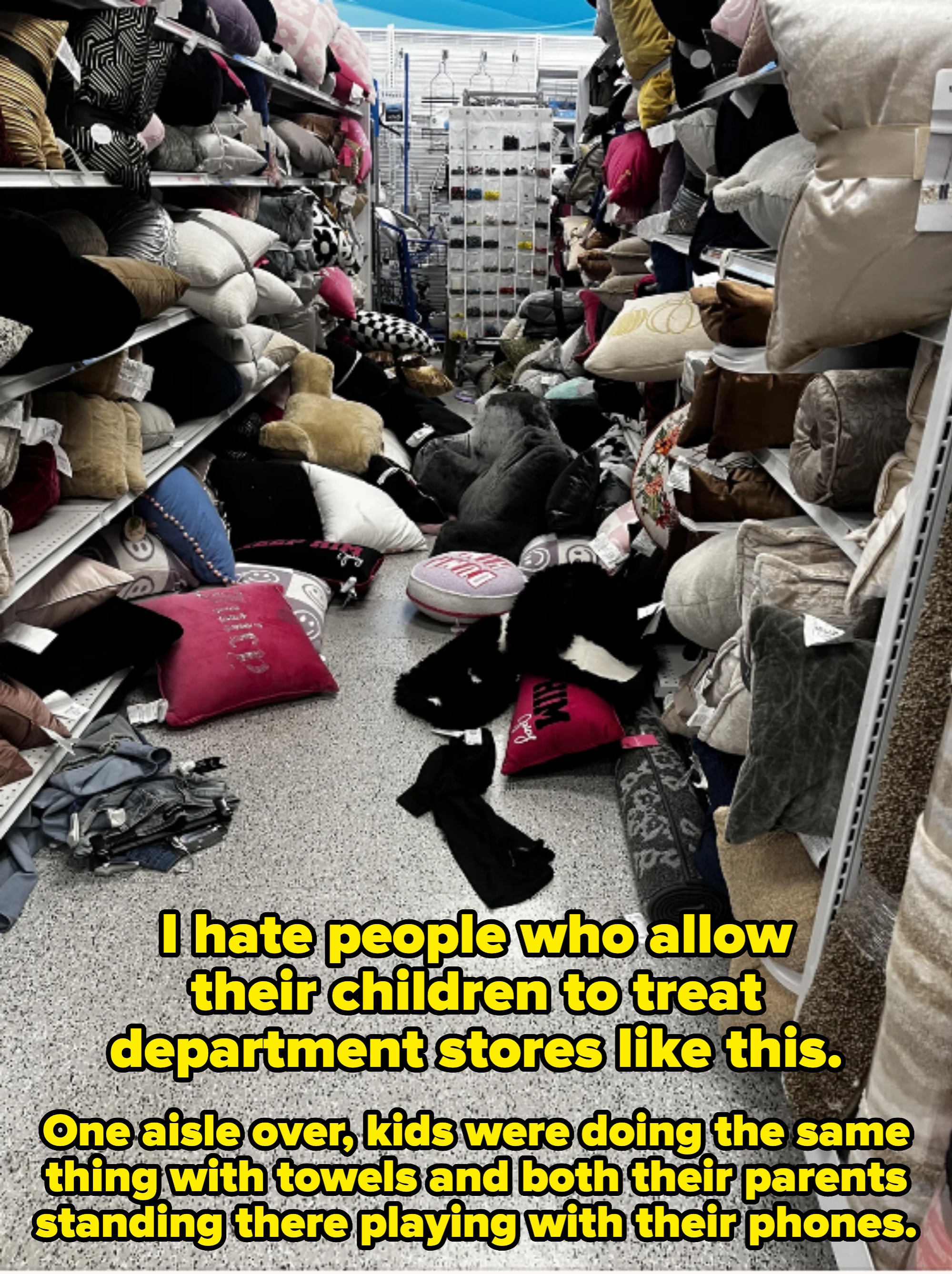 Store aisle with pillows disorganized on shelves and floor, creating a cluttered and crowded appearance