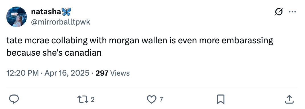 Tweet expressing embarrassment over Tate McRae collaborating with Morgan Wallen due to her Canadian nationality
