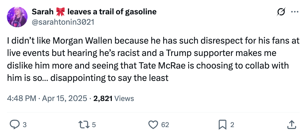Tweet by user expressing disappointment in Tate McRae for collaborating with Morgan Wallen, citing his alleged racist behavior and Trump support