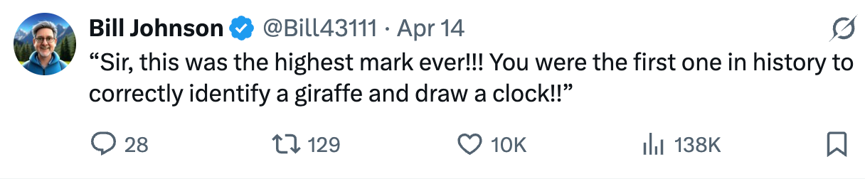 Tweet by Bill Johnson quoting a statement about achieving the highest mark for identifying a giraffe and drawing a clock