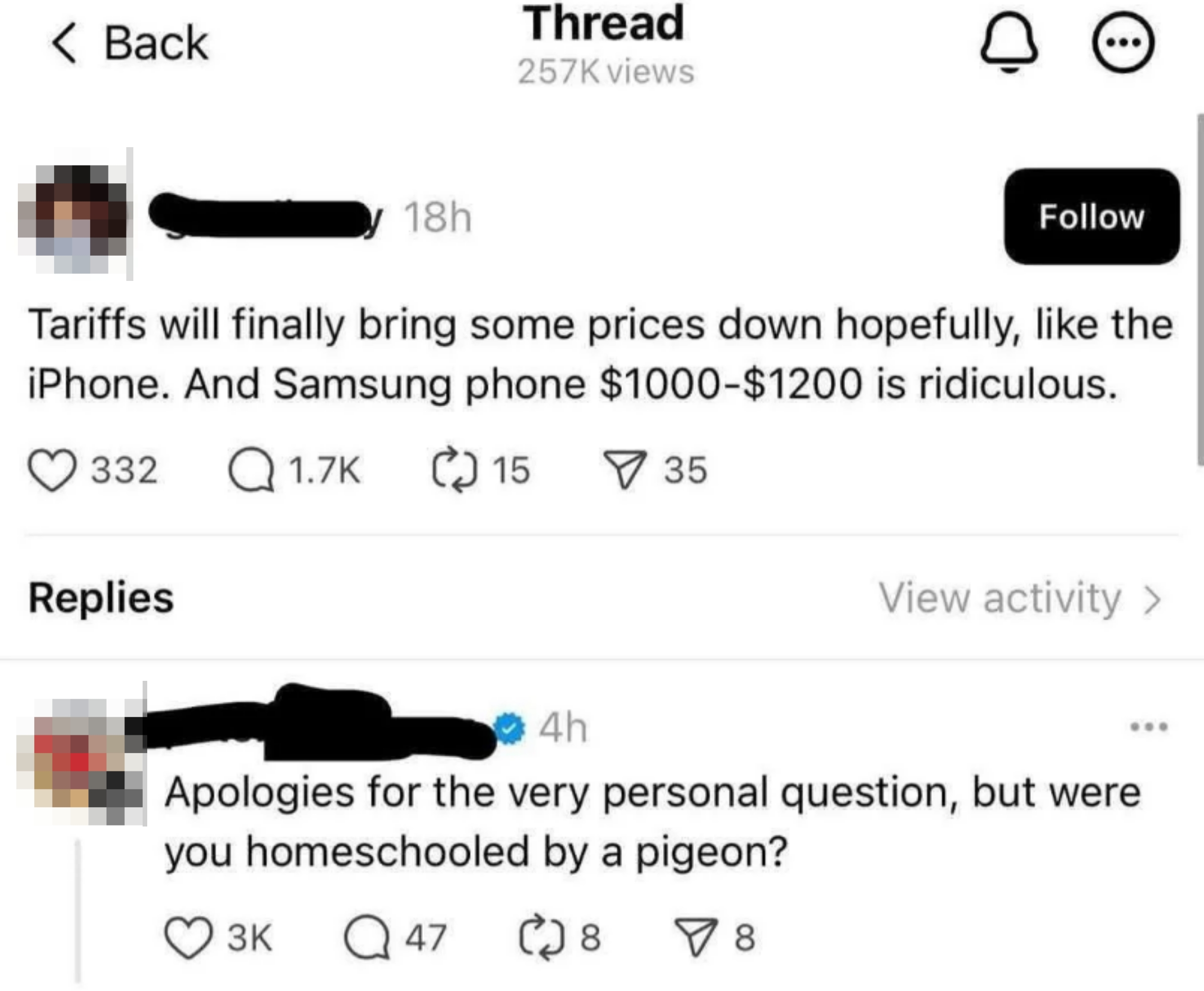 Social media post exchange: First user comments on tariffs possibly reducing iPhone prices. Second user humorously asks if the first user was homeschooled by a pigeon