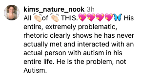 Comment criticizing a person's rhetoric on autism, arguing they lack personal experience