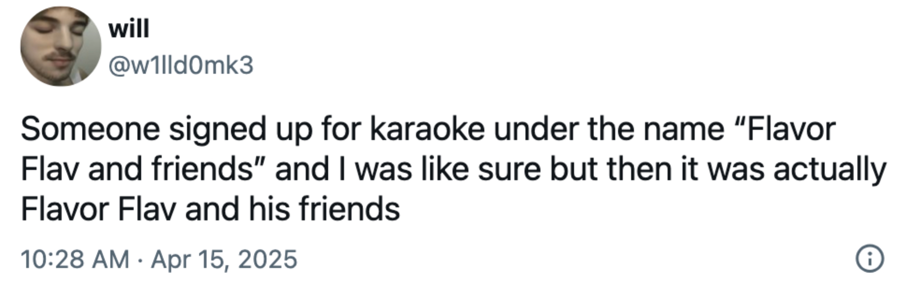 Tweet about a karaoke event where "Flavor Flav and friends" was the actual group performing