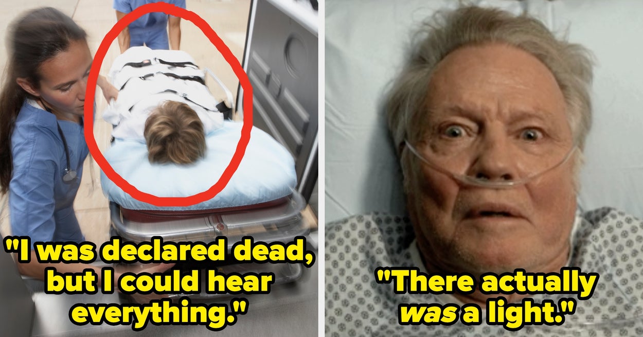 People Who've Been "Legally Dead" Are Sharing What The Experience Is Actually Like, And Holy Crap