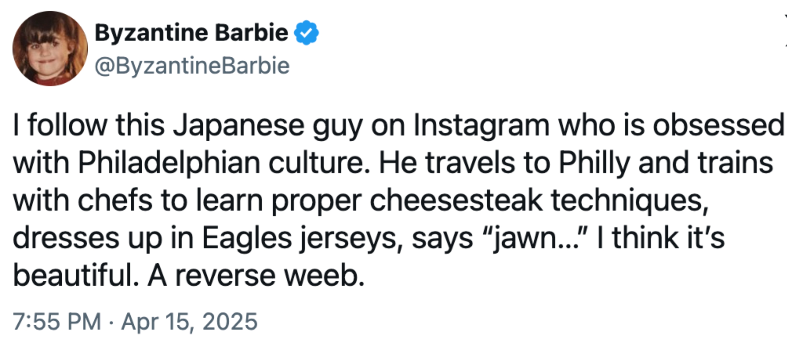 Tweet about a Japanese man's fascination with Philadelphia, involving cheesesteaks, Eagles jerseys, and local slang. Described as a "reverse weeb."