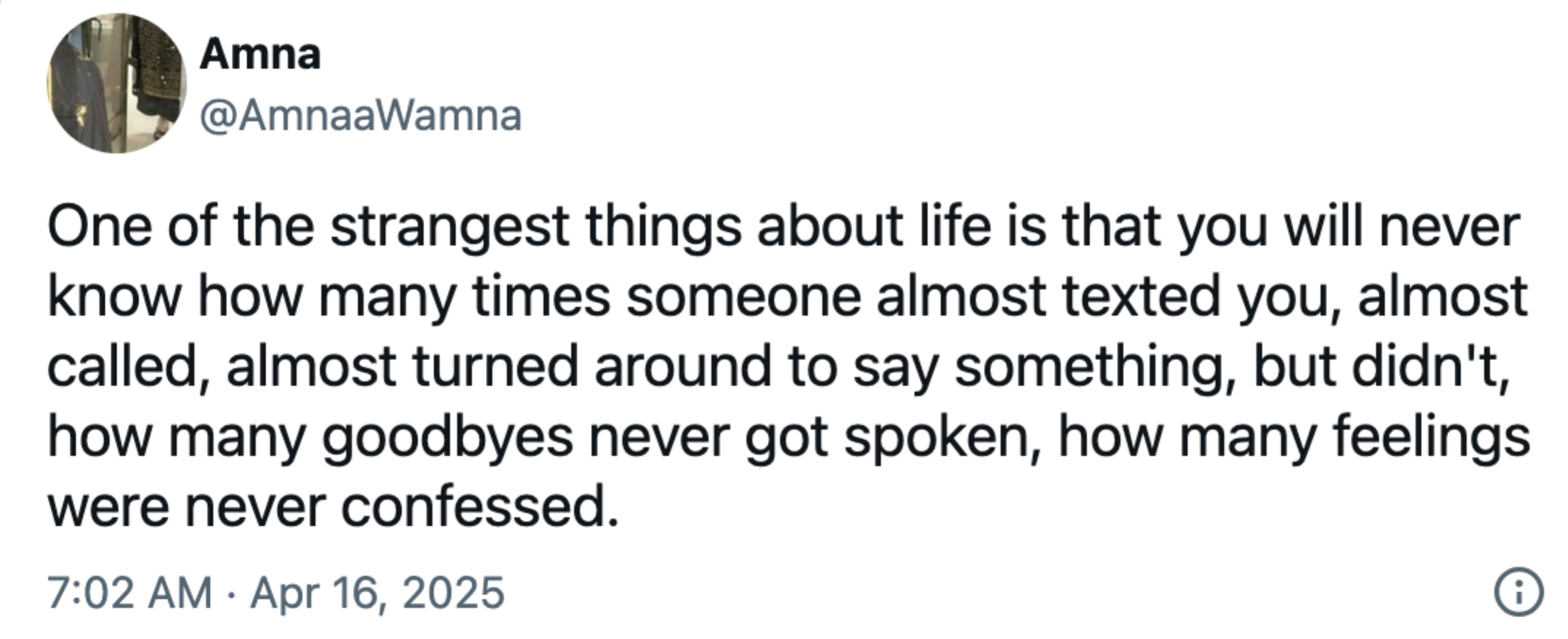 Tweet reflecting on unspoken thoughts, actions not taken, and emotions left unconfessed in life