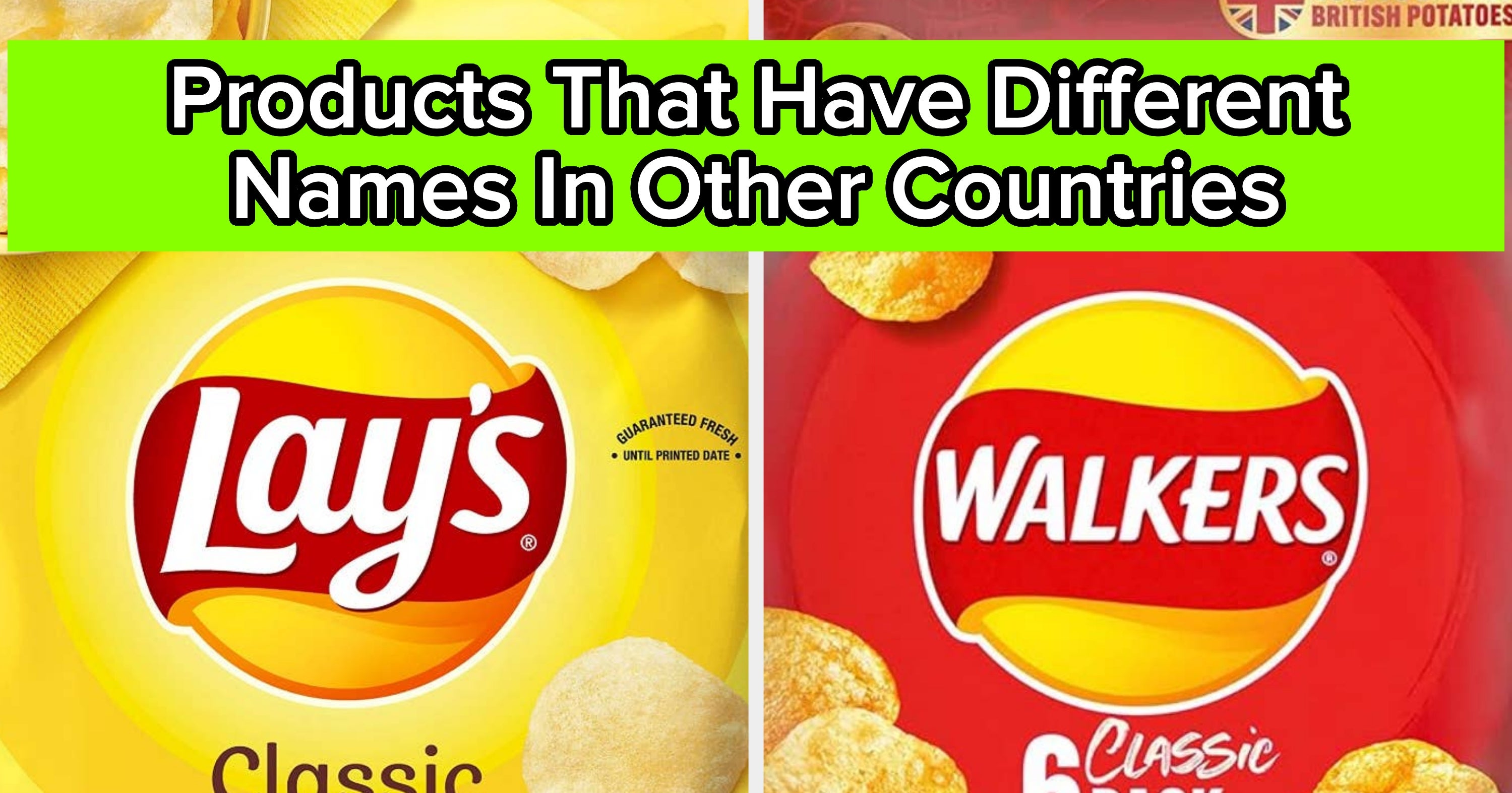 21 US Products That Have Hilariously Different Names In Other Countries