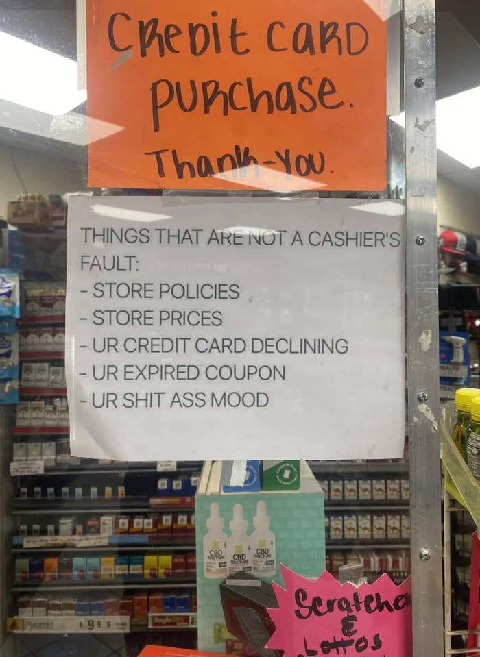 Sign listing things not a cashier's fault: store policies, prices, card decline, expired coupon, and customer mood