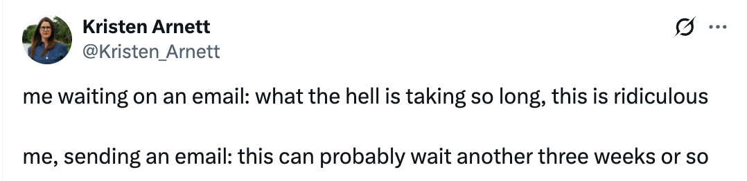 Tweet by Kristen Arnett humorously contrasts impatience waiting for emails with procrastination sending them