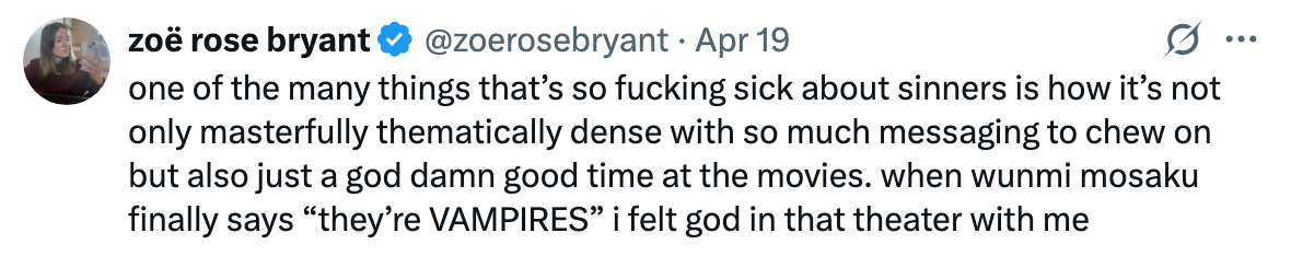 Tweet by Zoë Rose Bryant praising a film's thematic depth and impact, highlighting a line by Wunmi Mosaku