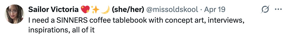 A tweet by Sailor Victoria requesting a coffee table book on SINNERS, including concept art, interviews, and inspirations