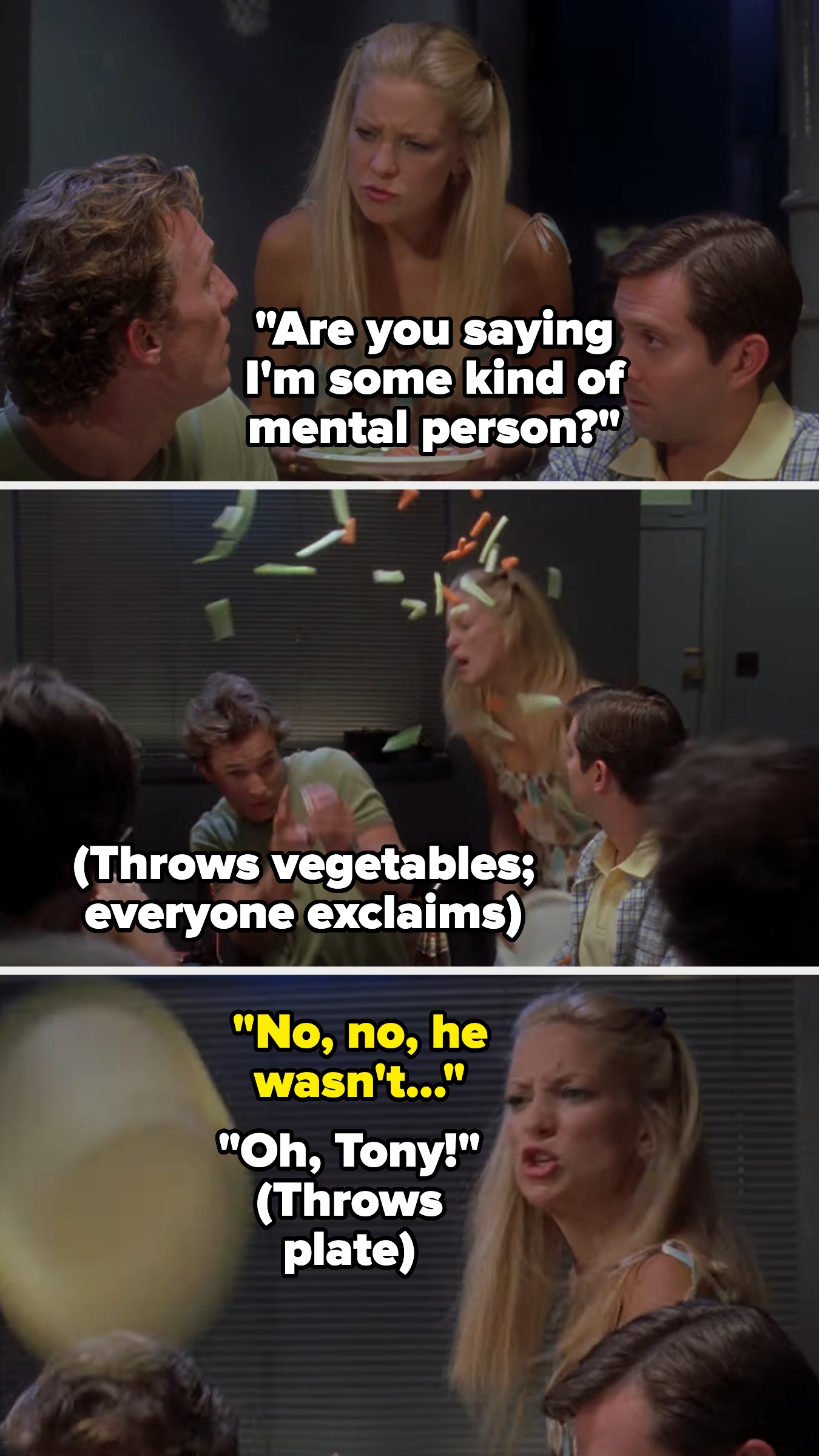 Andie asks if they're calling her a &quot;mental person,&quot; then throws vegetables from a veggie plate – then also throws the plate