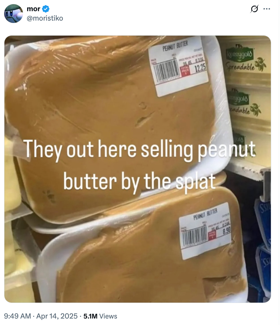 Packages of unpackaged peanut butter with a price tag labeled "Peanut Butter," with overlay text humorously noting its unusual presentation