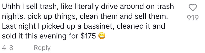 Comment about selling cleaned items picked up on trash nights, including a bassinet sold for $175