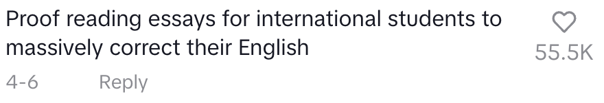 Comment about proofreading essays for international students to improve their English, with 55.5K likes