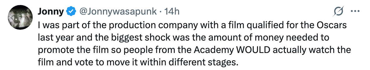 Tweet from Jonny discusses the high cost needed for Oscar promotion to ensure the Academy watches and votes on a film for progression