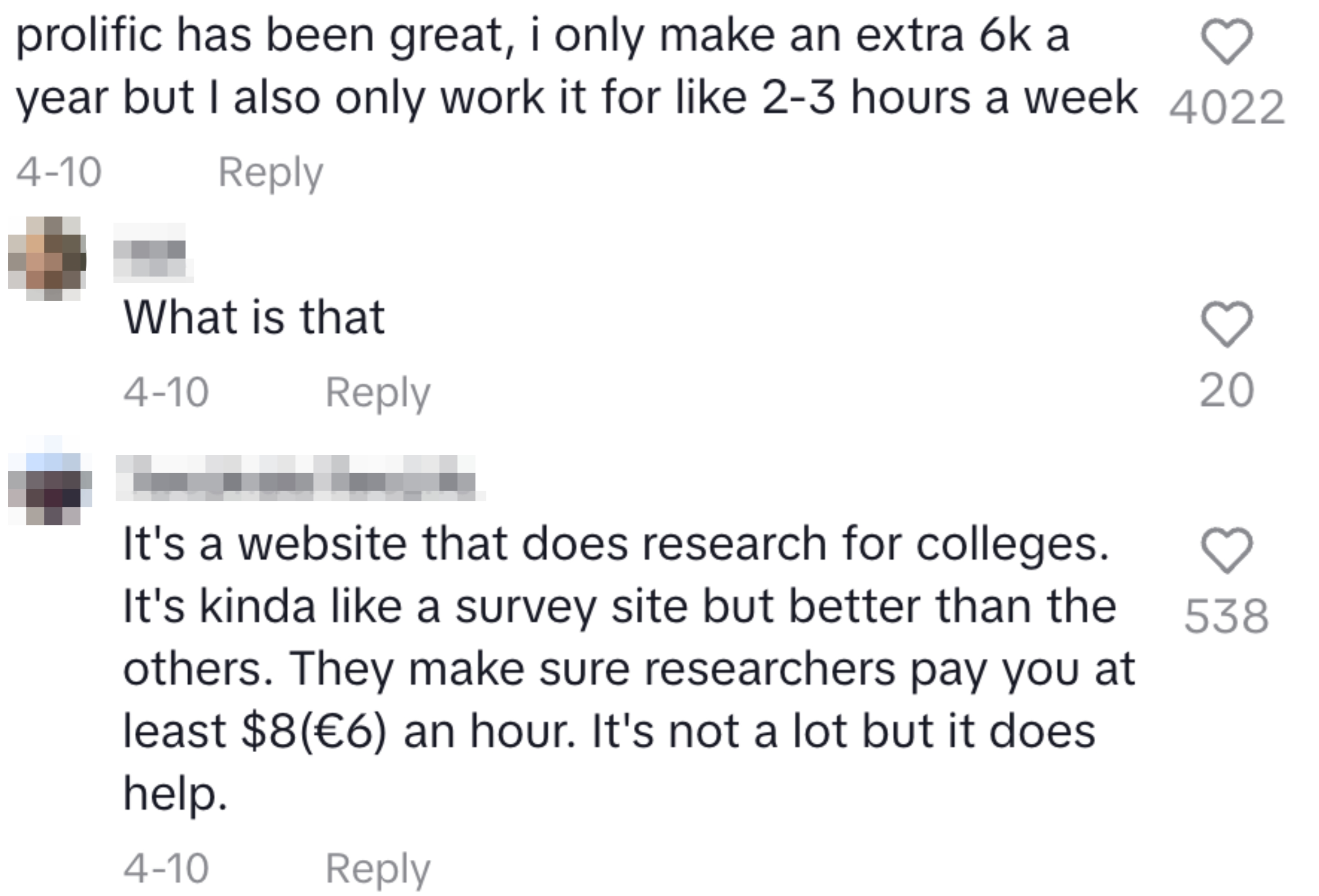 Comments about Prolific, a research site paying $8/hour, describing it as a better survey site that helps users earn extra income