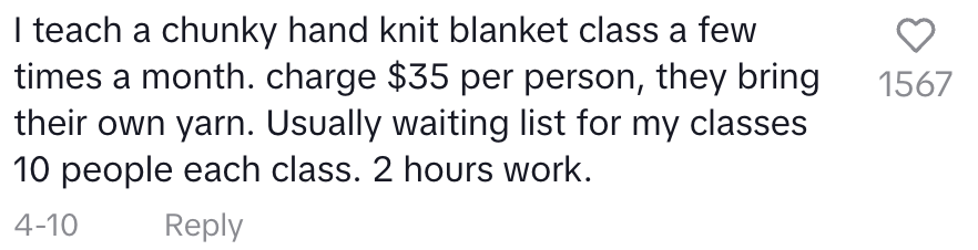 Person offers chunky hand-knit blanket classes for $35, requires own yarn. Classes hold 10 people, often have a waitlist, and last 2 hours