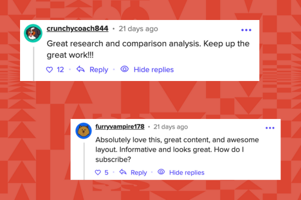 Two comments praising research, analysis, content, and layout with queries about subscribing