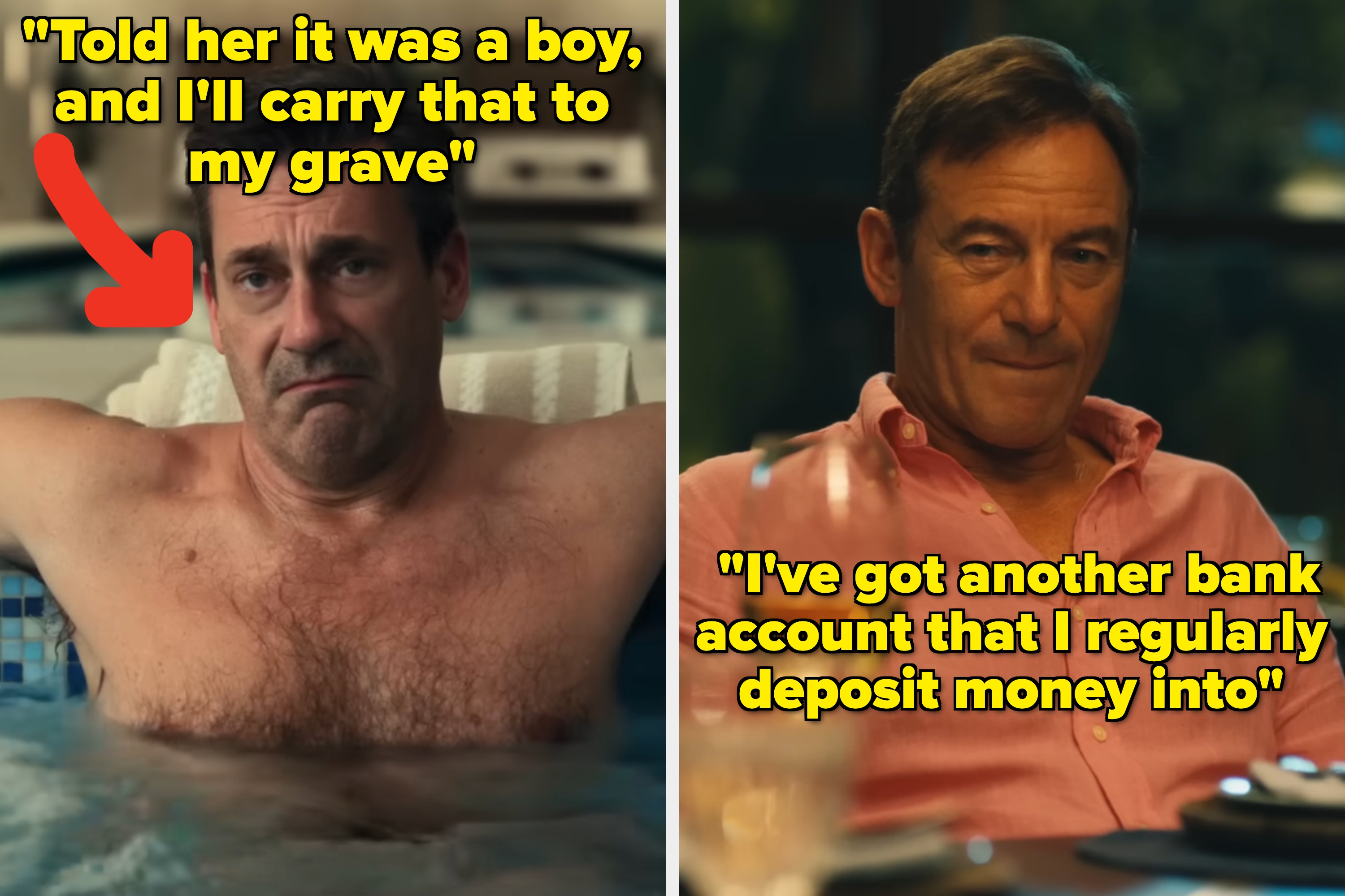 Man in a pool with a serious expression; text: "Told her it was a boy, and I'll carry that to my grave." Red arrow points to him