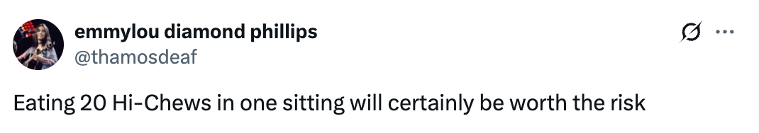 Tweet by user @thamosdeaf: "Eating 20 Hi-Chews in one sitting will certainly be worth the risk."