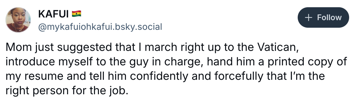 Twitter post by Kafui joking about approaching the Vatican to apply for a job with confidence and a resume