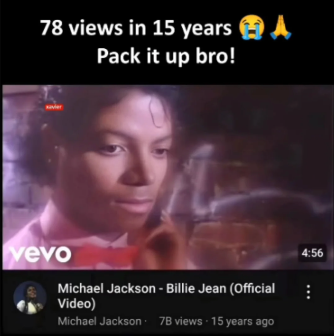 Screenshot of a YouTube video thumbnail for "Billie Jean" by Michael Jackson, with text joking about low views