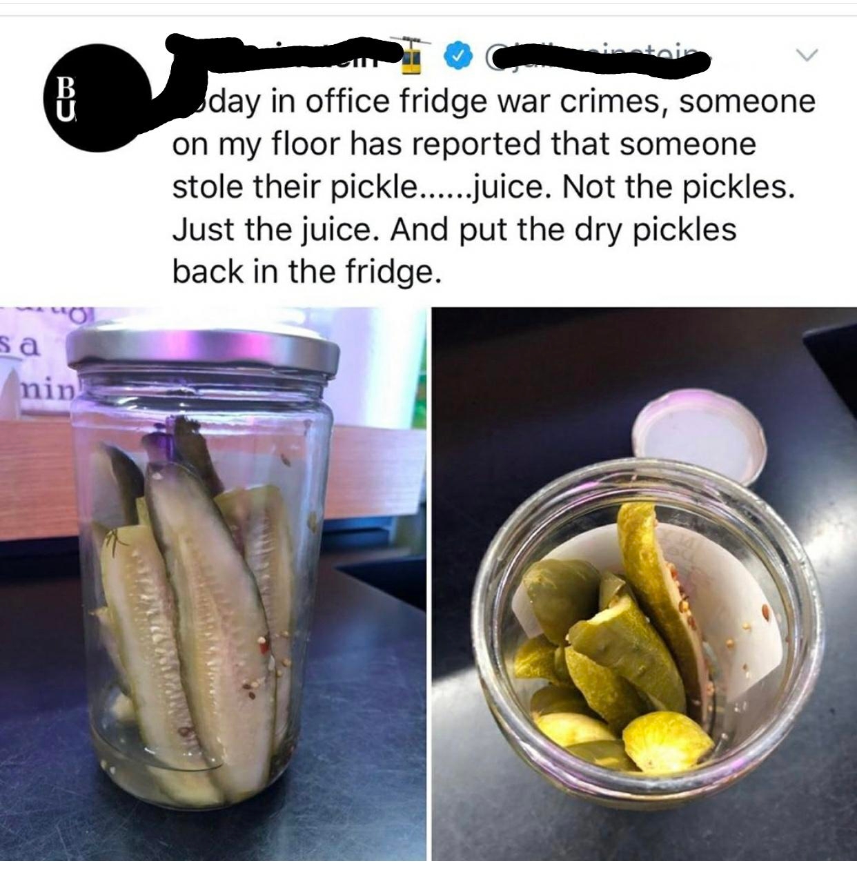 A tweet humorously complains about pickle juice theft in an office fridge, with a photo of jars with only pickles left