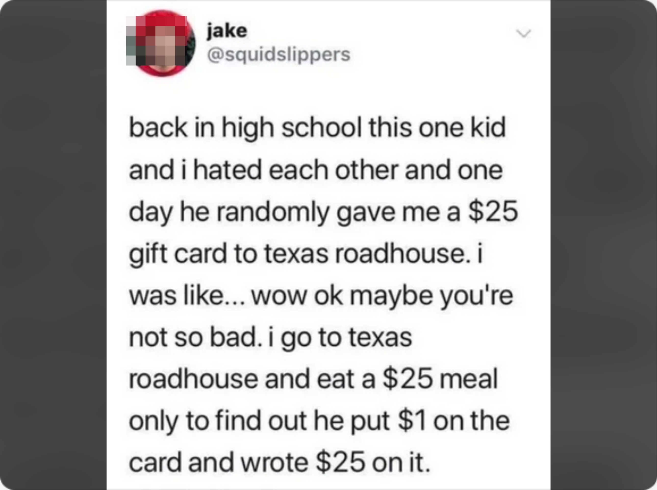A tweet recounts a prank where someone received a $25 gift card, but it only had $1 on it