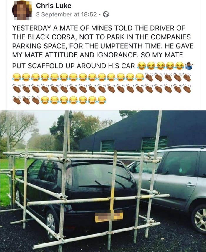 Car parked with scaffold around it as a prank. Facebook post text explains friend parked improperly and was mocked for repeated ignoring of rules