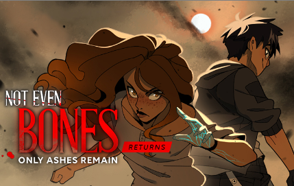 Dos personajes animados preparándose para luchar bajo un cielo oscuro. Texto: "Not Even Bones Returns: Only Ashes Remain"