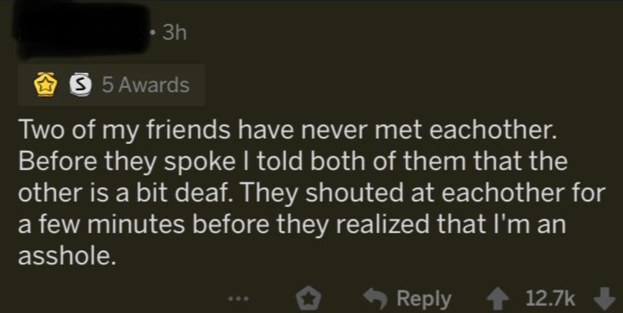 Text post about a prank where two friends, both told the other is deaf, shout at each other before realizing it&#x27;s a joke