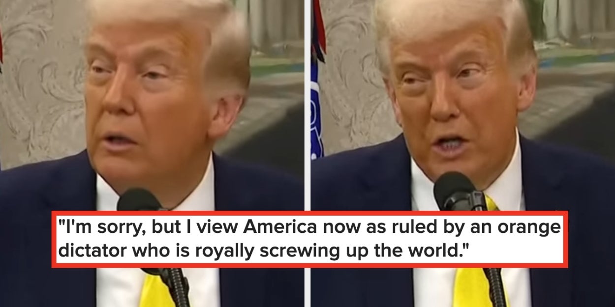 Non-Americans Are Sharing Their Brutally Honest Thoughts About The US Right Now, And It's MESSY