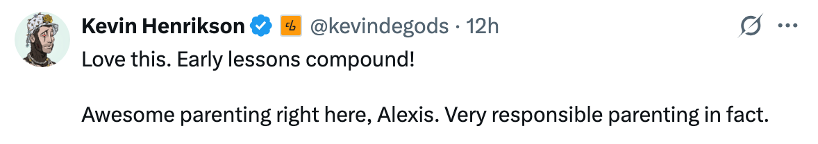 Tweet by Kevin Henrikson praising Alexis for responsible parenting and highlighting that early lessons have a lasting impact