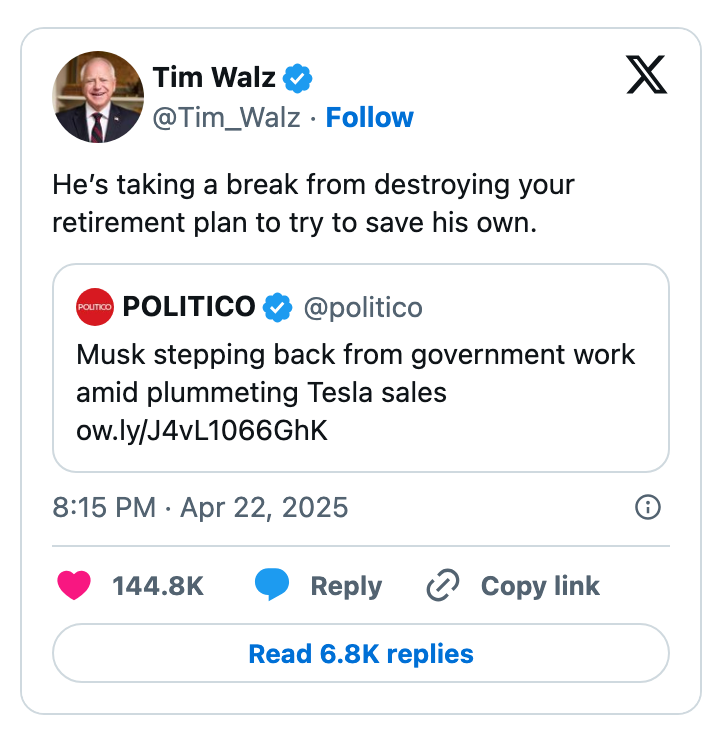 Social media post: Tim Walz comments on a Politico article about Musk stepping back from government work amid rising Tesla sales