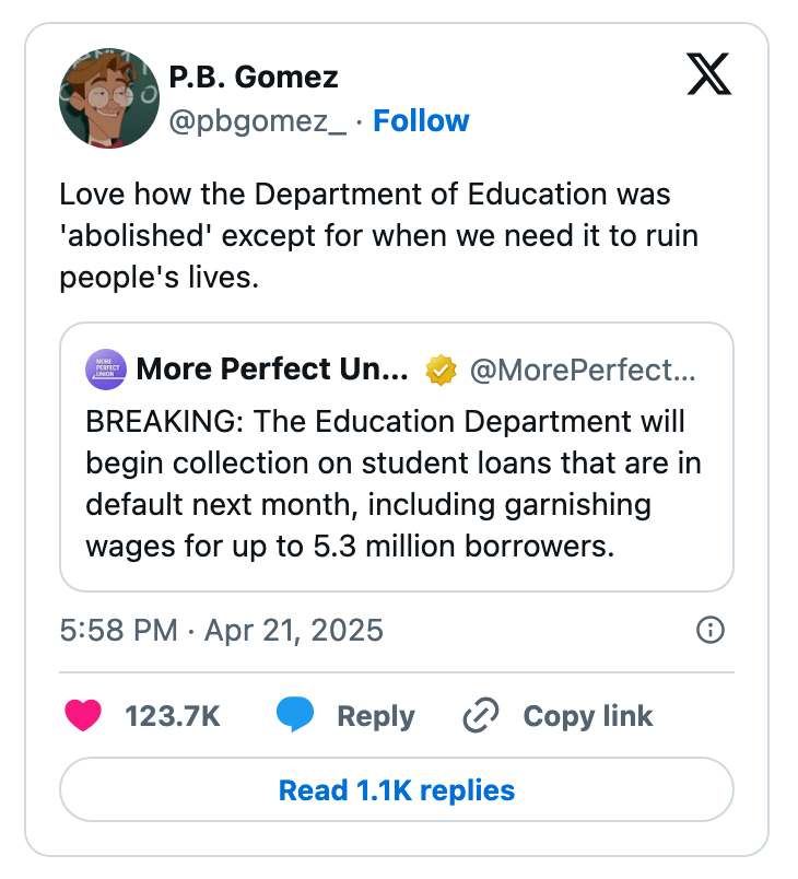 A social media post criticizes the Department of Education's decision to resume student loan collections, impacting 5.3 million borrowers