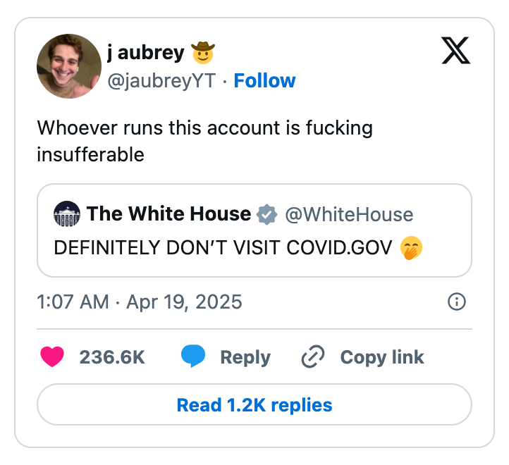 Tweet screenshot: User criticizes a White House tweet that sarcastically says &quot;DON'T VISIT COVID.GOV&quot; with an emoji