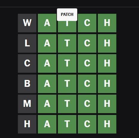 Word game grid showing words: Watch, Latch, Catch, Batch, Match, Hatch. PATCh is highlighted